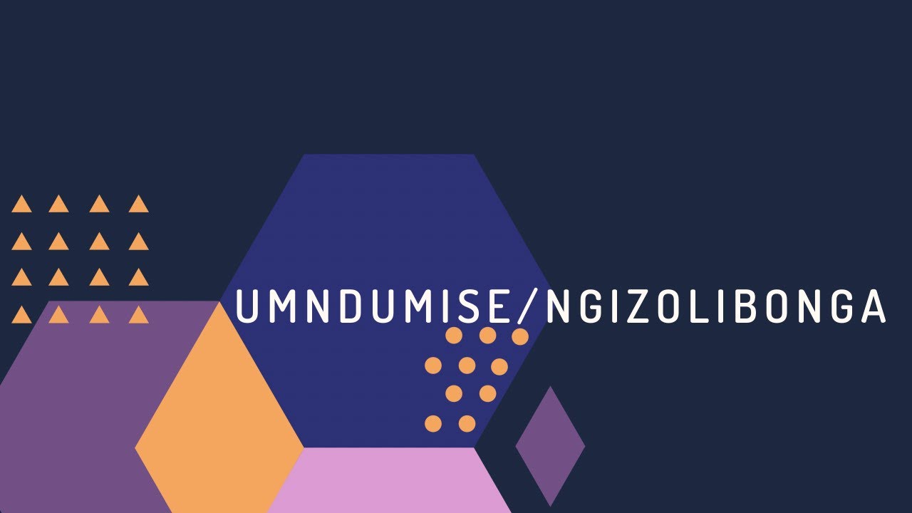 Umdumise/Ngizolibonga
