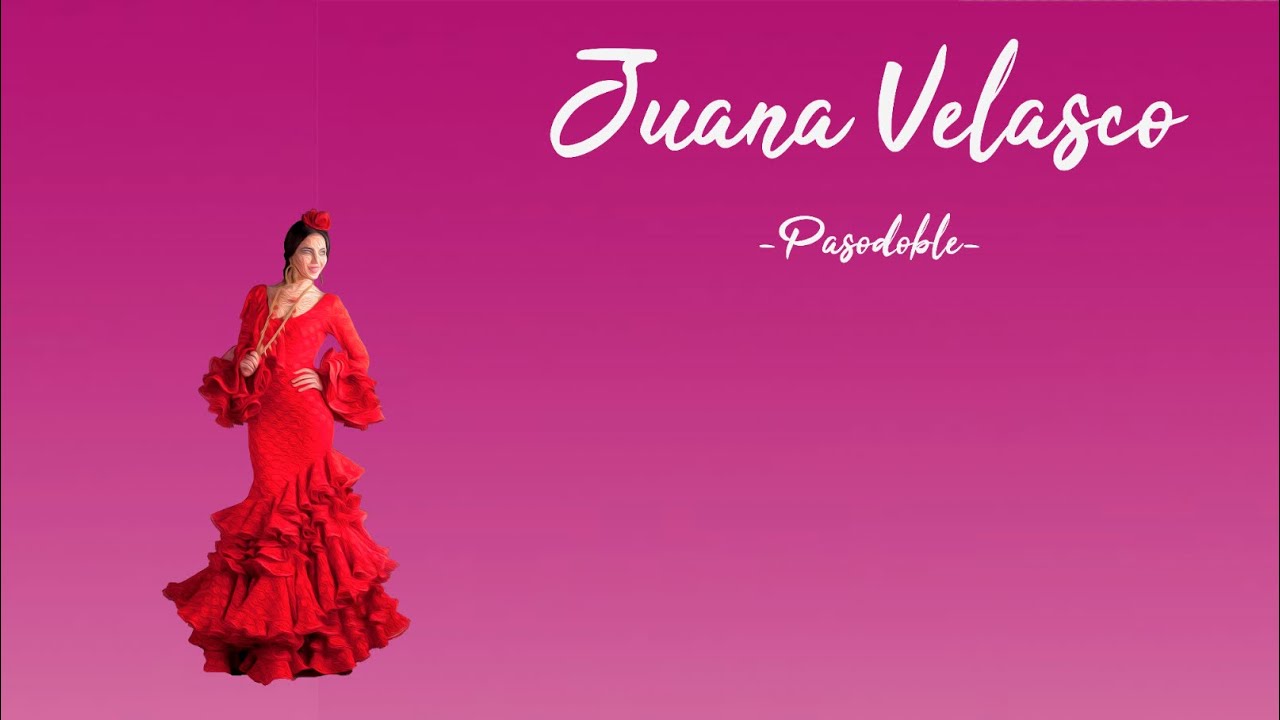 Juana Velasco (Pasodoble)