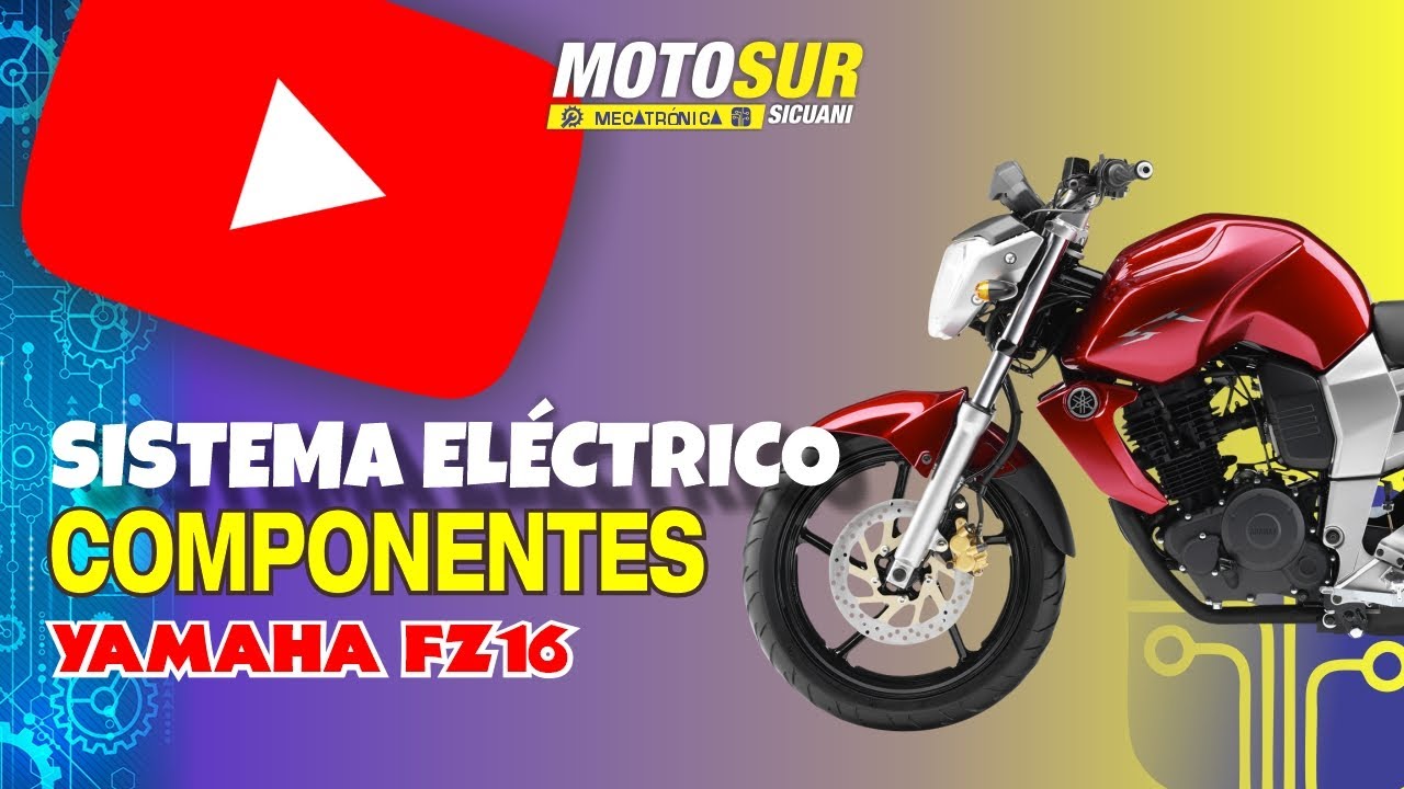 CONOZCA COMPONENTES PRINCIPALES DEL SISTEMA ELECTRICO/ELECTRÓNICO, YAMAHA FZ16