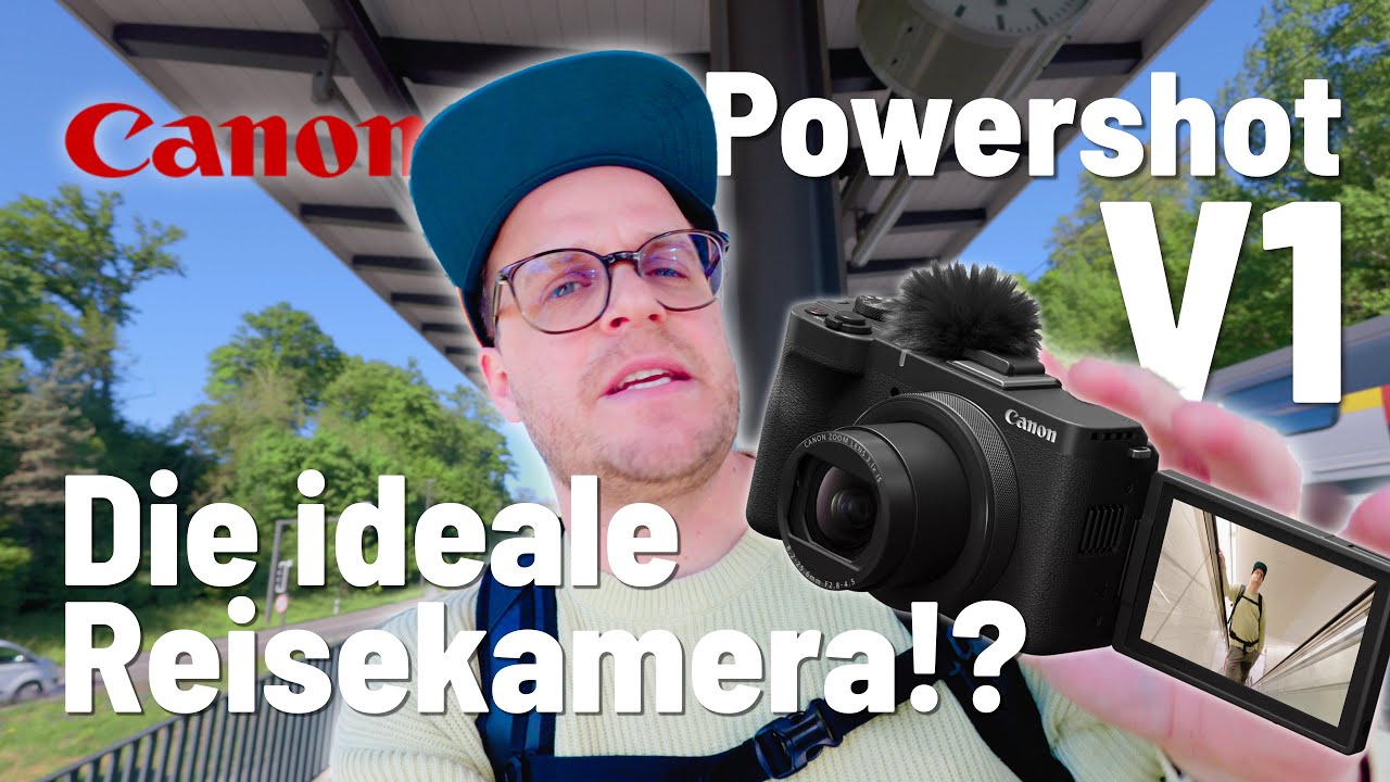 Die beste Reisekamera?! Canon Powershot V1 -  eine kleine Reise durch die Schweiz #kameratest