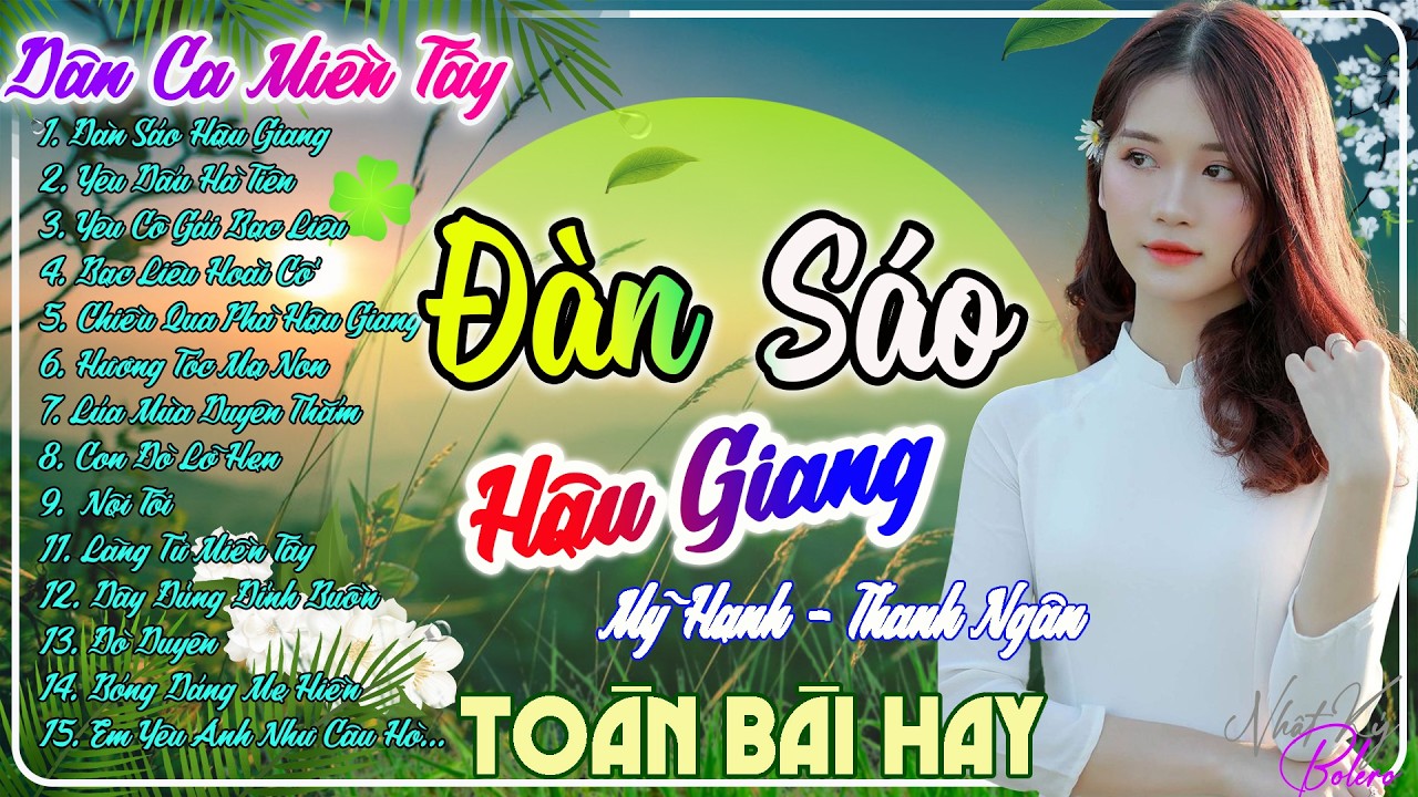 Đàn Sáo Hậu Giang - LK Dân Ca Quê Hương Miền Tây Remix 2026 - Dân Ca Trữ Tình Cực Ngọt Vừa Ra Lò