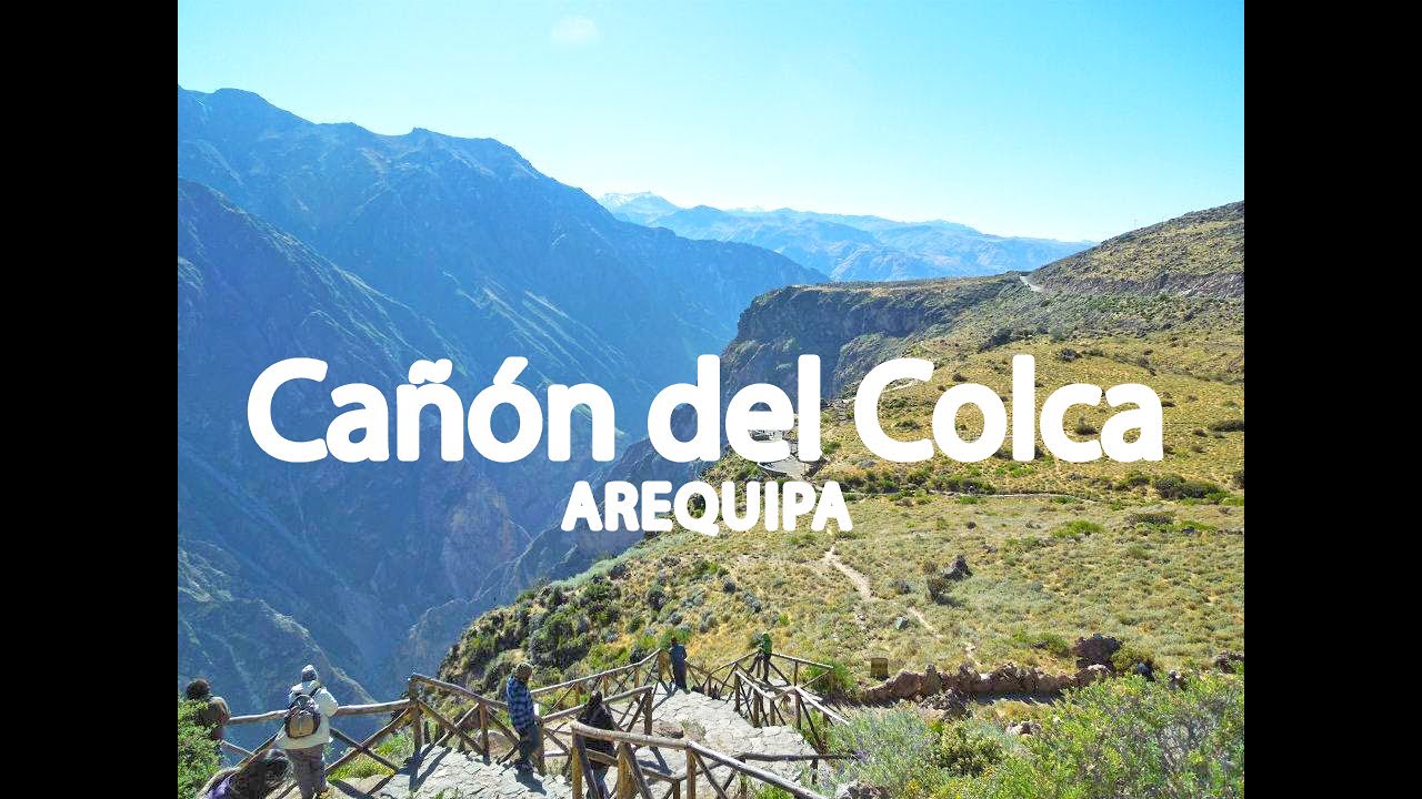 Cañón del Colca en 2 días | Arequipa | Gigi Aventuras