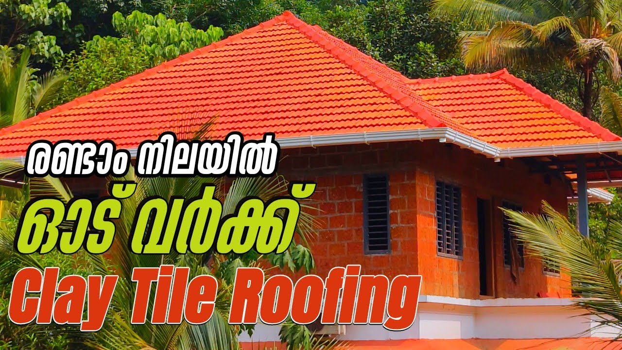 വീടിൻെറ രണ്ടാം നിലയിൽ സാധാ ഓട് വർക്ക് ചെയ്യുന്നത് | Clay Tile Roofing  | Weld It By Prasanth 