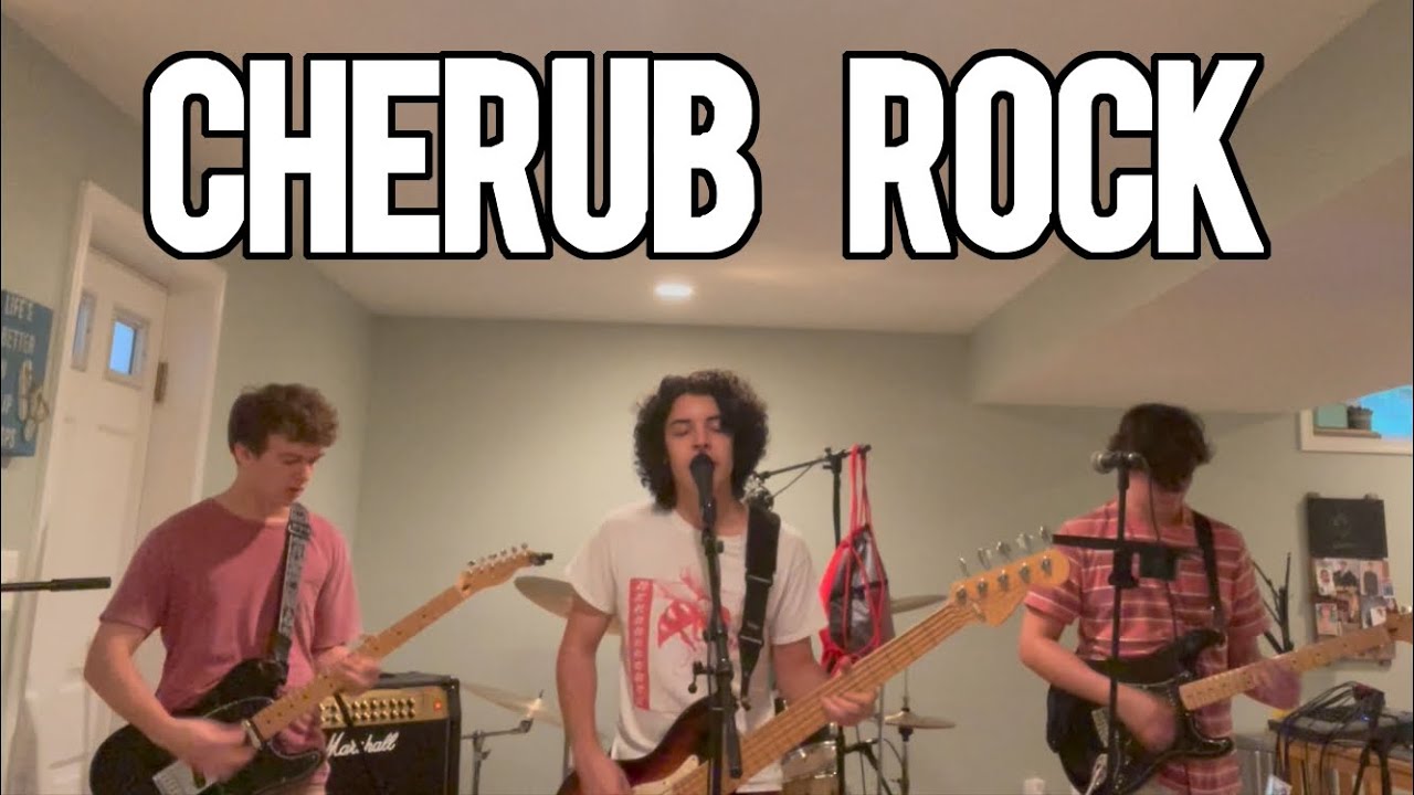 CHERUB ROCK - Basement Session