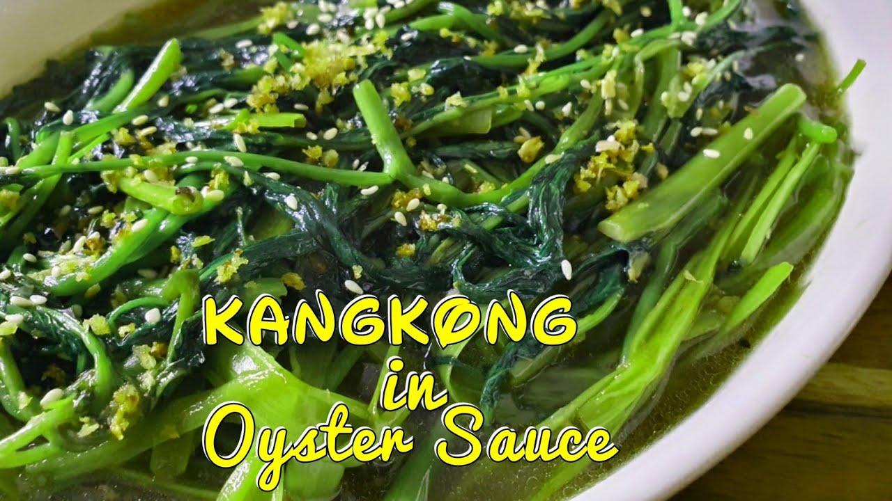 How To Cook Delicious Kangkong In Oyster Sauce~Water Spinach  In Oyster Sauce