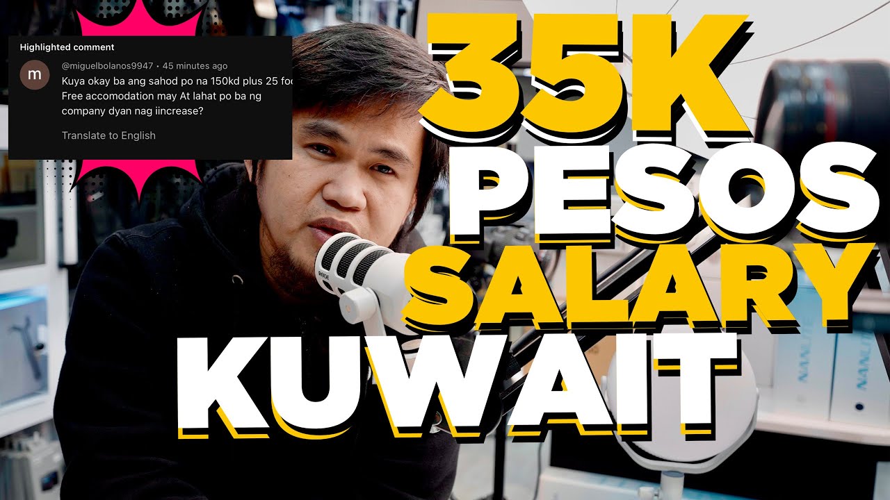 ₱35,000 Sahod sa Kuwait: Tatanggapin Mo Ba? REAL TALK OFW