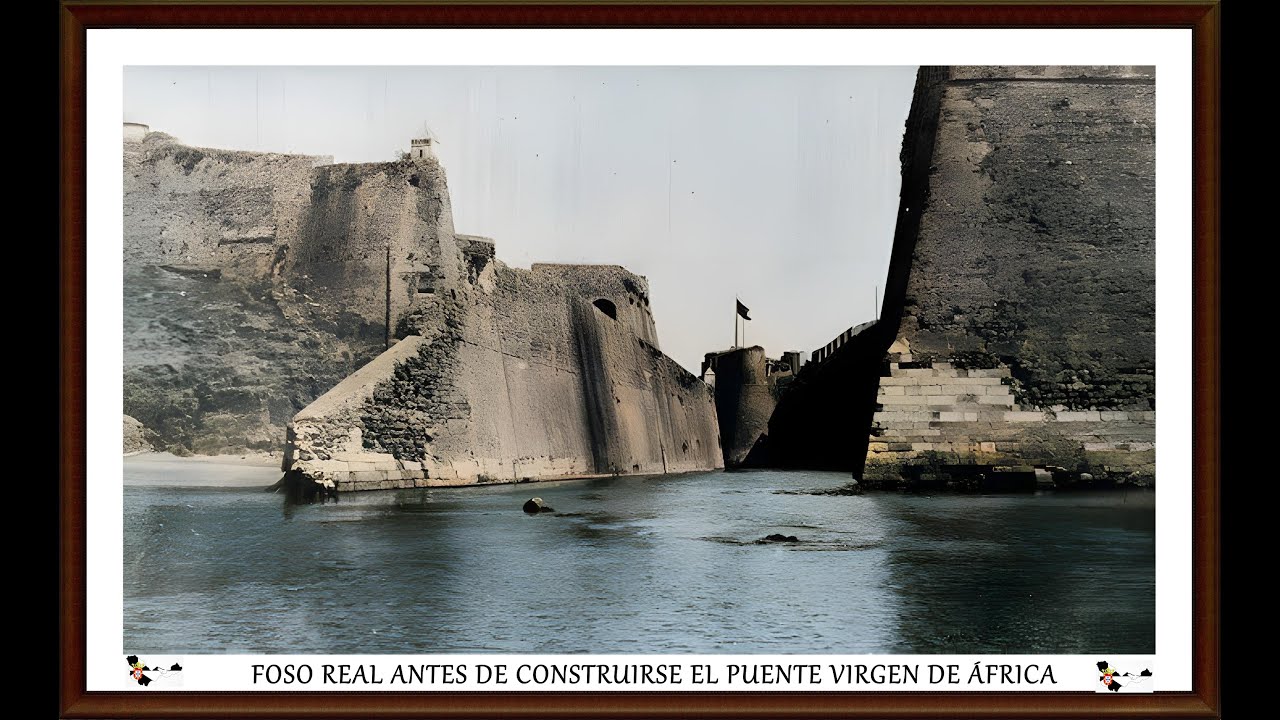 FOSO REAL Y PUENTE DEL CRISTO CON EL PASO DEL TIEMPO