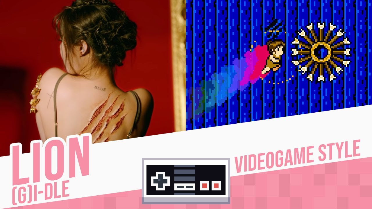 LION, (G)I-DLE - Videogame Style