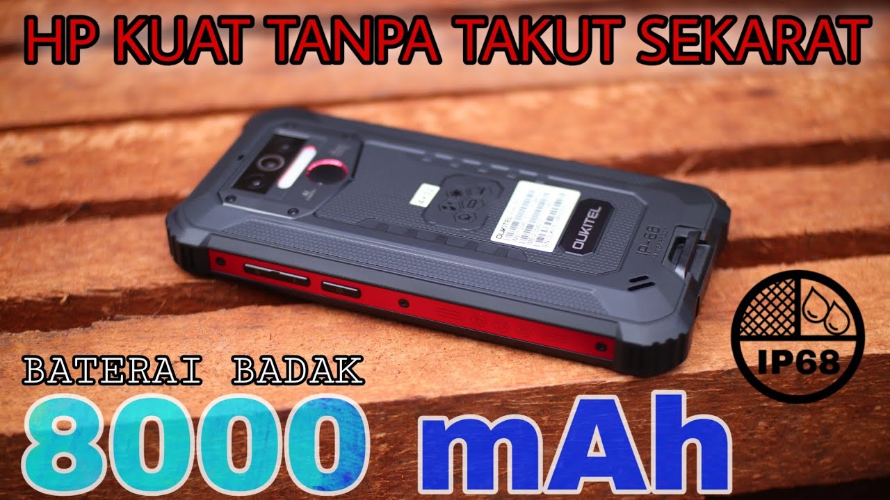 GILE 8000mAh!! 1,3JT dapet HP Baterai super BADAK Body kuat Tahan benturan | OUKITEL WP5 INDONESIA
