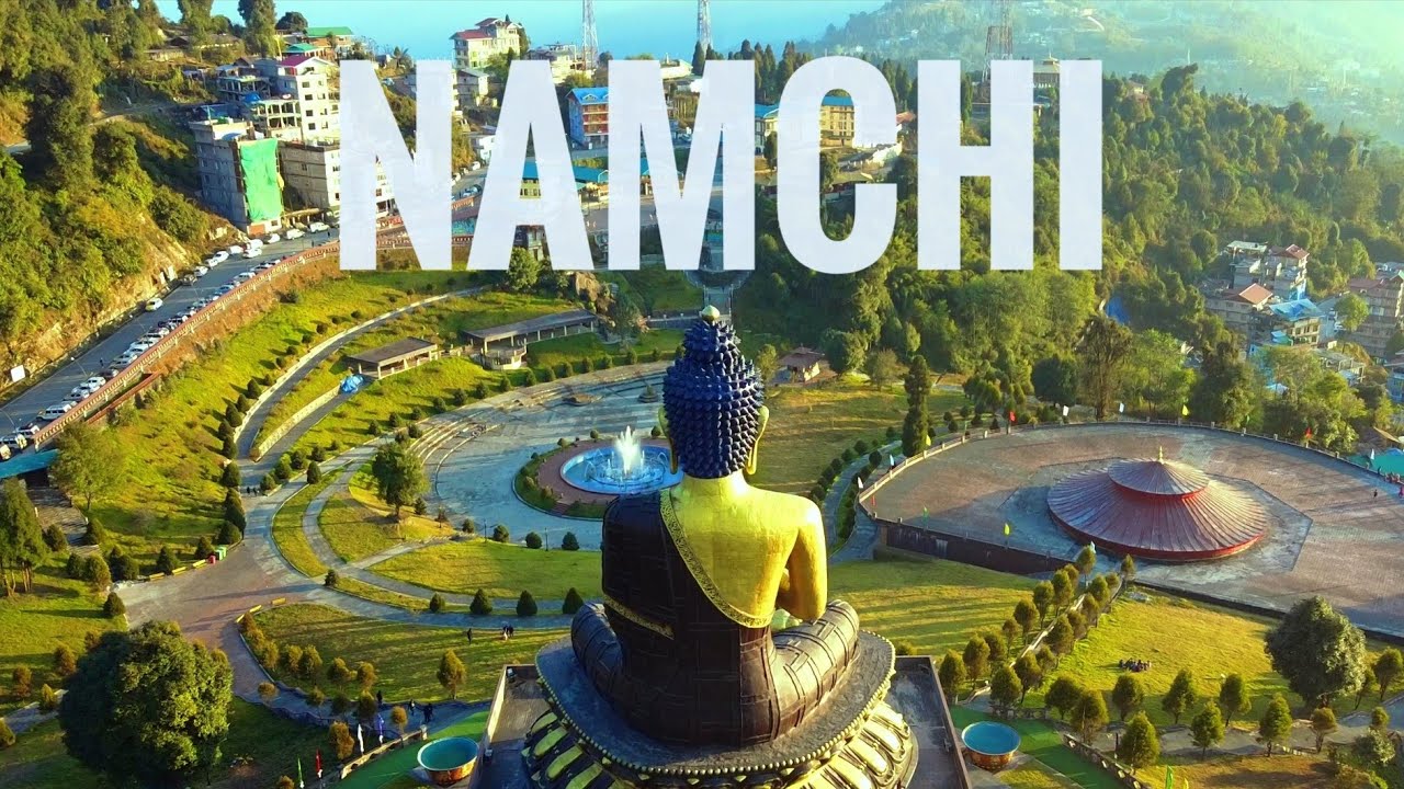 NAMCHI | Ravangla, SIKKIM | India | Cinematic Travel