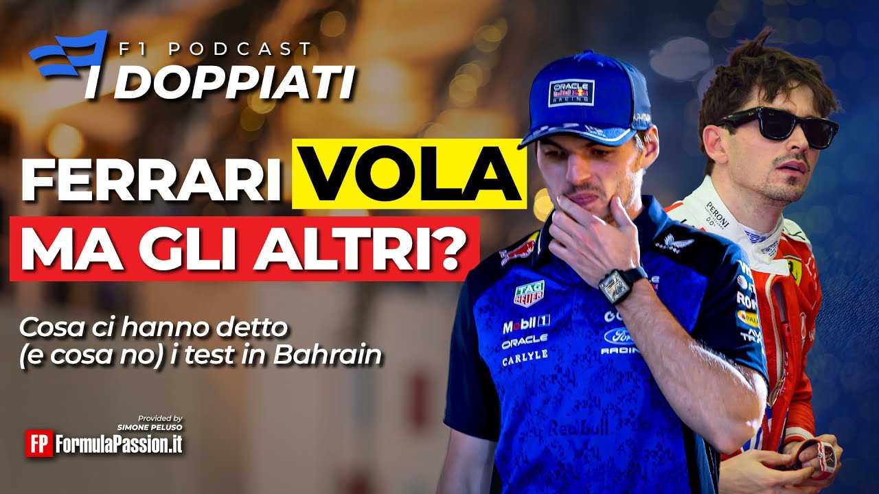 FERRARI VOLA, MERCEDES SI NASCONDE? Tutto sui TEST BAHRAIN F1