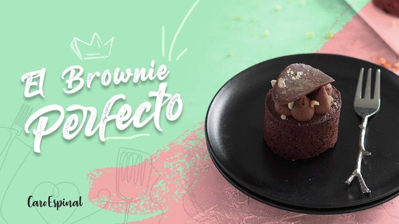 Como preparar un BROWNIE PERFECTO | Caro Espinal