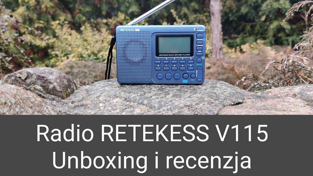 Radio RETEKESS V115. Unboxing i recenzja.