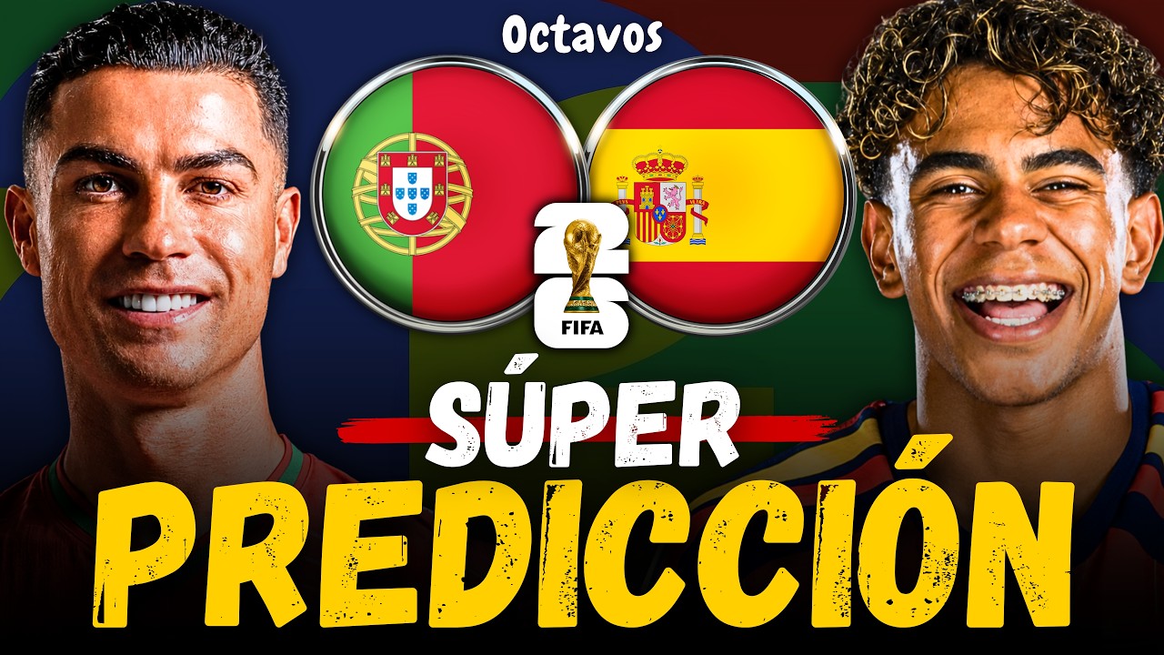 Cristiano Ronaldo y PORTUGAL vs ESPA&Ntilde;A - Mundial 2026 (Octavos) - Previa, Predicci&oacute;n y Pron&oacute;stico