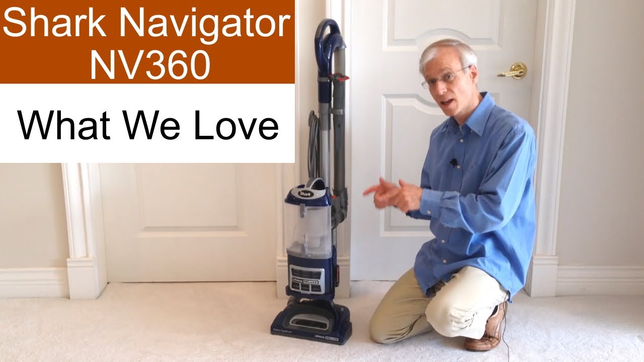 What We Love about the Shark Navigator Deluxe NV360