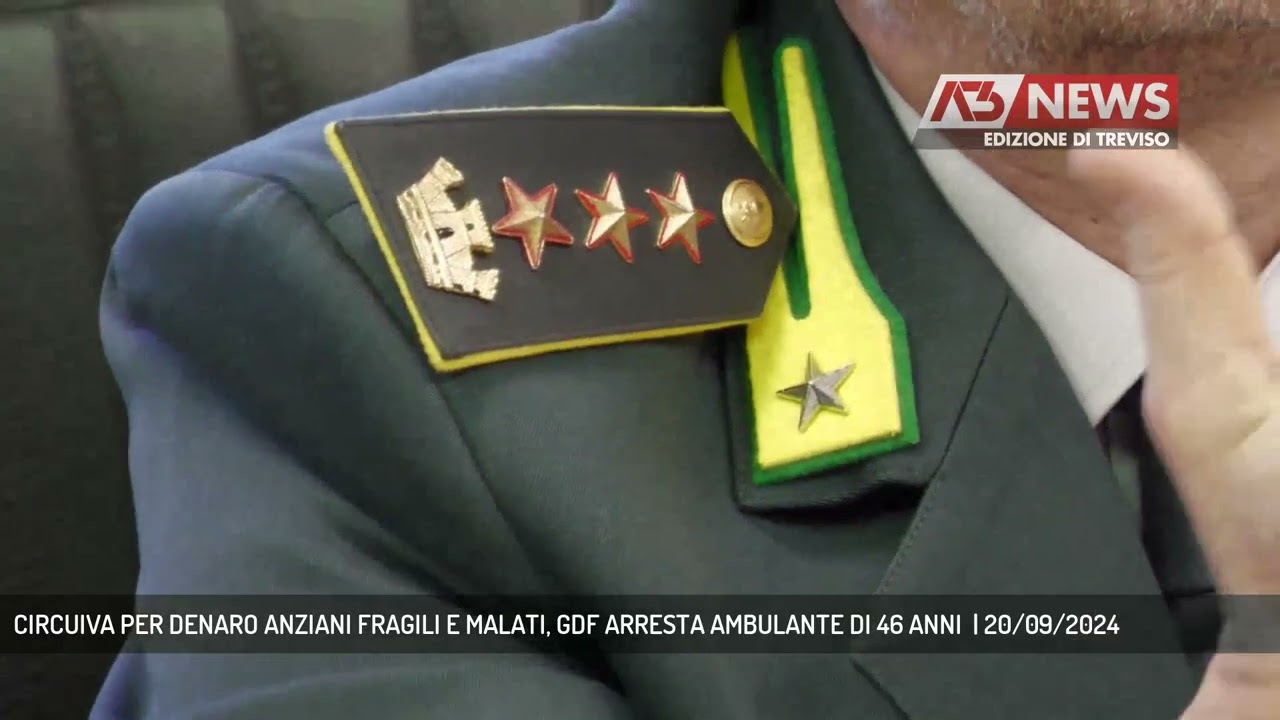 CIRCUIVA PER DENARO ANZIANI FRAGILI E MALATI, GDF ARRESTA AMBULANTE DI 46 ANNI  | 20/09/2024