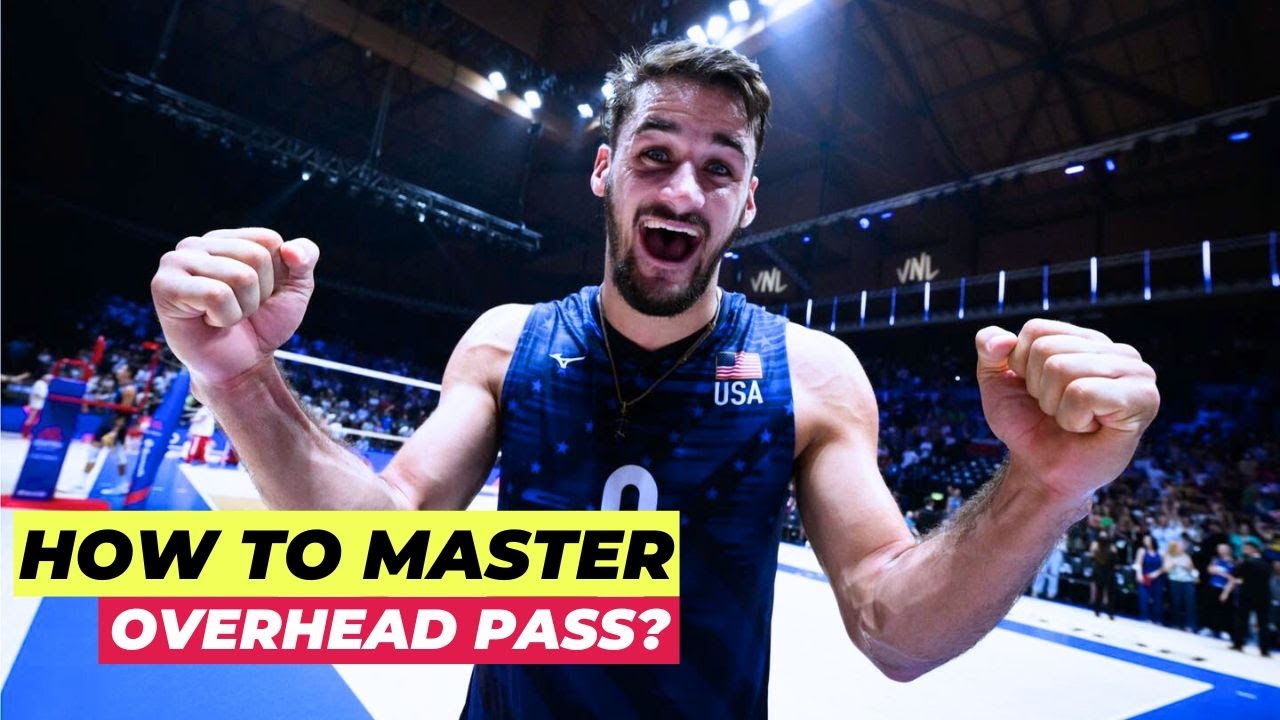 ULTIMATE Guide to Overhead Passing | 20+ Advice, Exercises and Tips to Master Your Passing