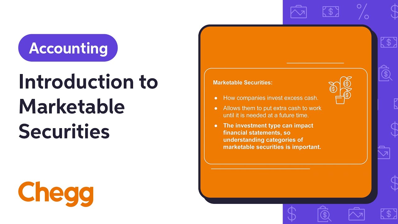 Introduction to Marketable Securities | Financial Accounting