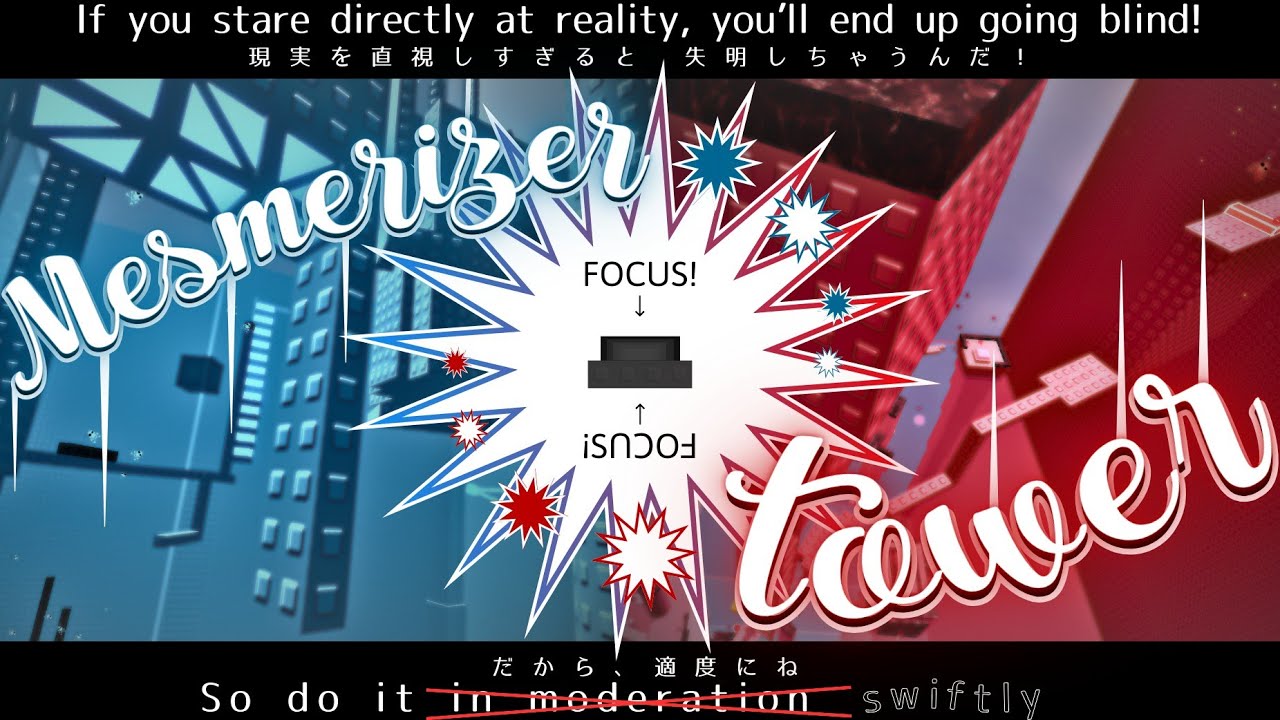 [TOP 1 VN] MESMERIZER TOWER (60 FPS) - COMPLETION