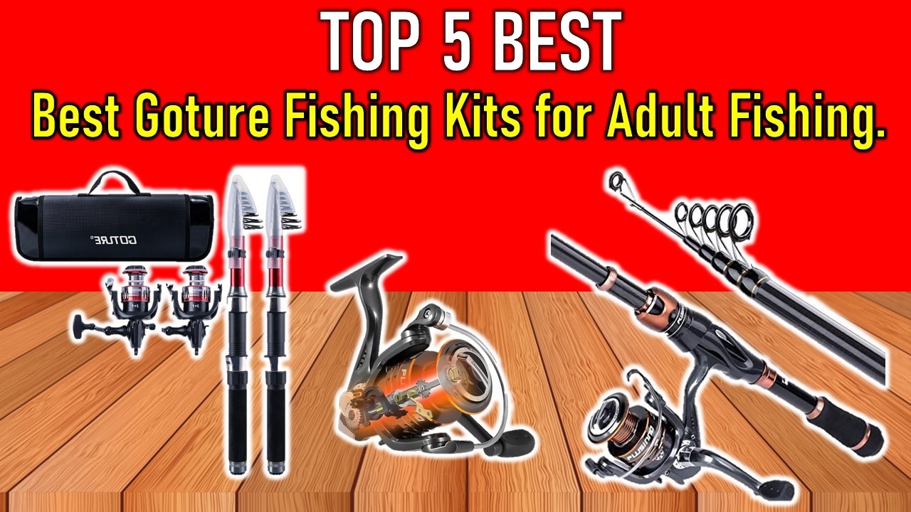 ✅Best Goture Fishing Kits for Adult Fishing | Top 5 Best Goture Fishing Kits for Adult Fishing.