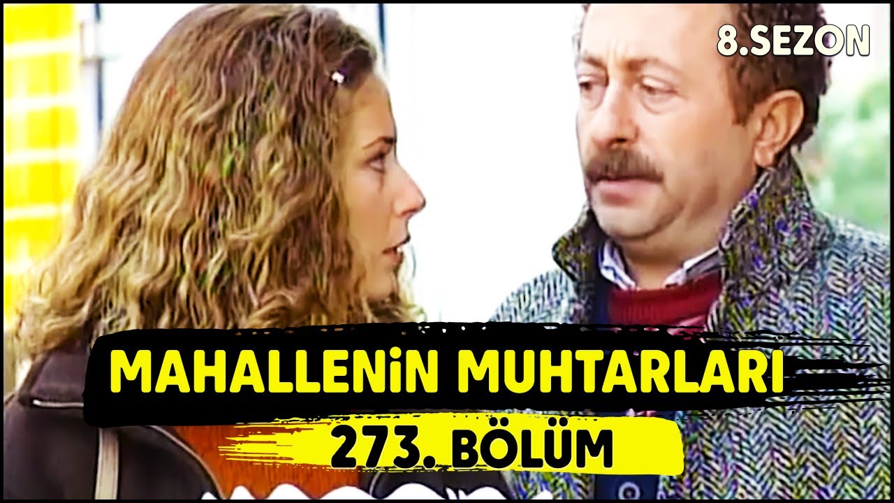 Mahallenin Muhtarları 