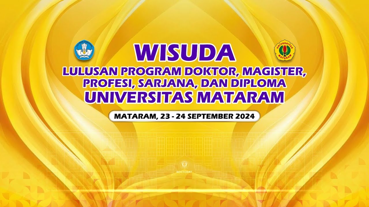 WISUDA LULUSAN PROGRAM DOKTOR, MAGISTER, PROFESI, SARJANA, DAN DIPLOMA PERIODE SEPTEMBER 2024 HARI 1
