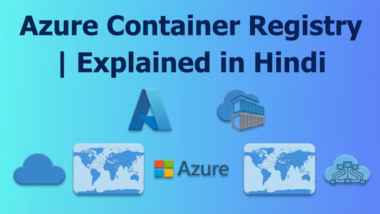 Azure Container Registry (ACR) Explained in Hindi | Complete Tutorial with Demo