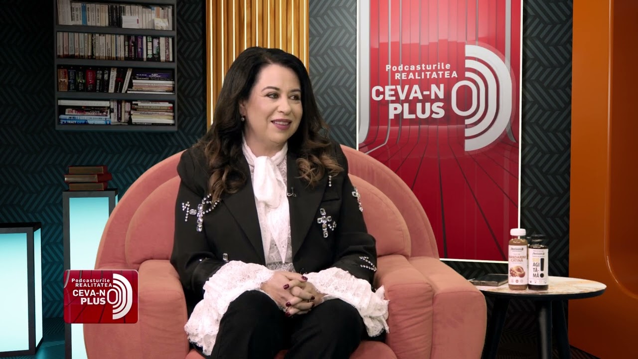 Podcasturile REALITATEA - Ceva-n PLUS - Interviu exploziv cu OANA ROMAN