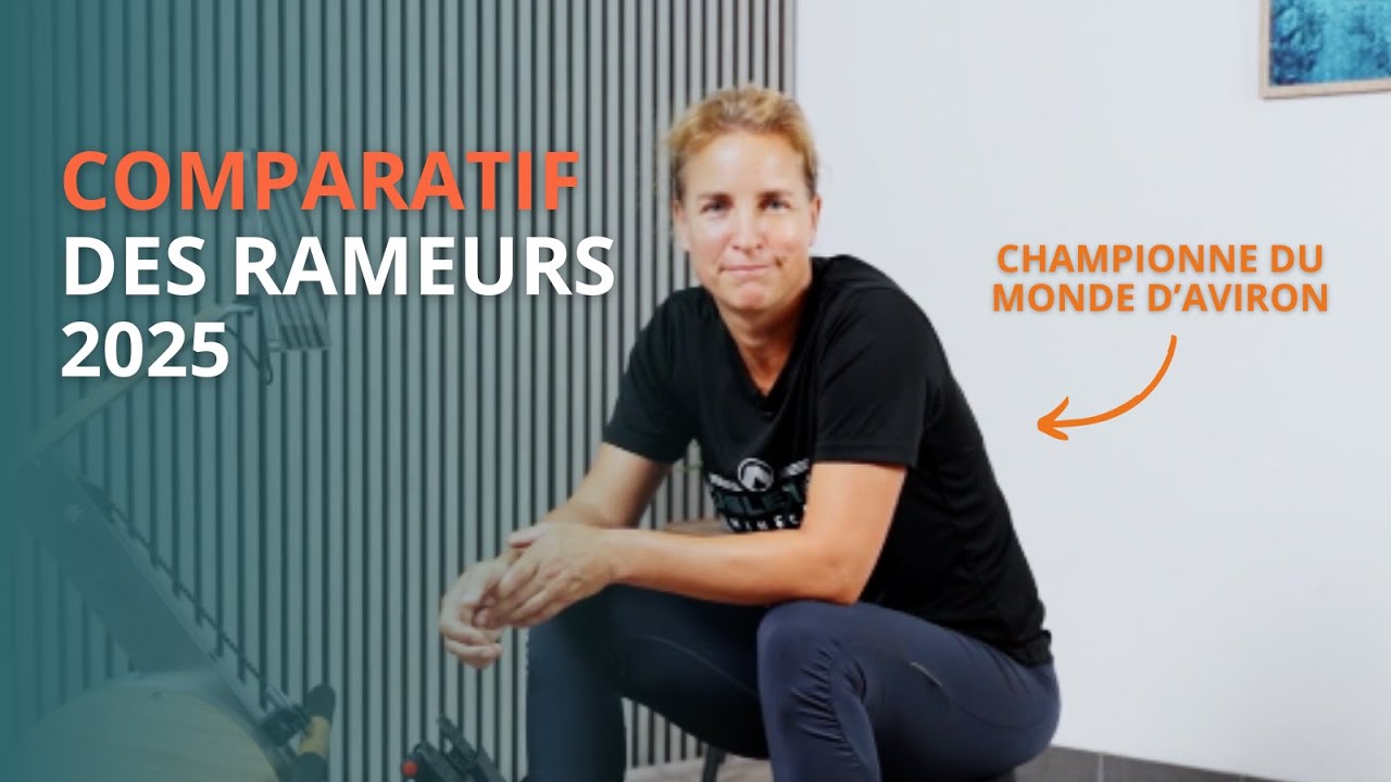 Comparatif des rameurs - Quel modèle est fait pour vous ? 🚣🏻‍♀️🏆