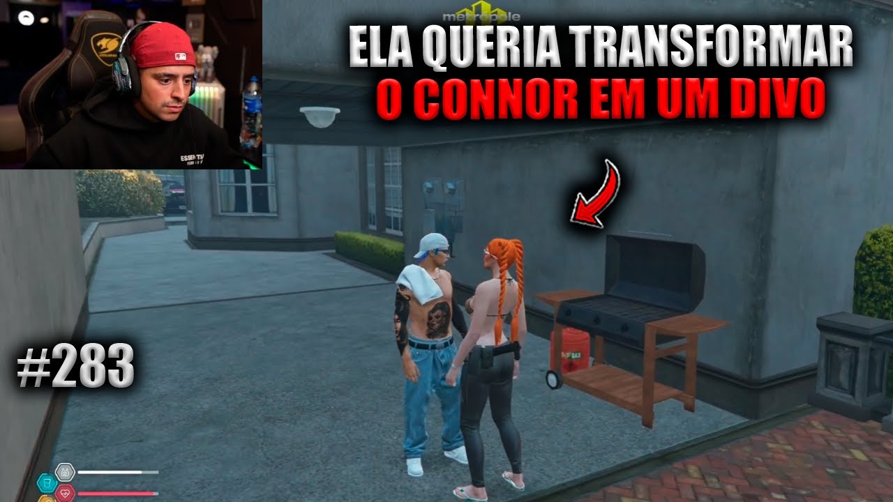 ELA QUERIA TRANSFORMAR O CONNOR EM UM DIVO! EP 283