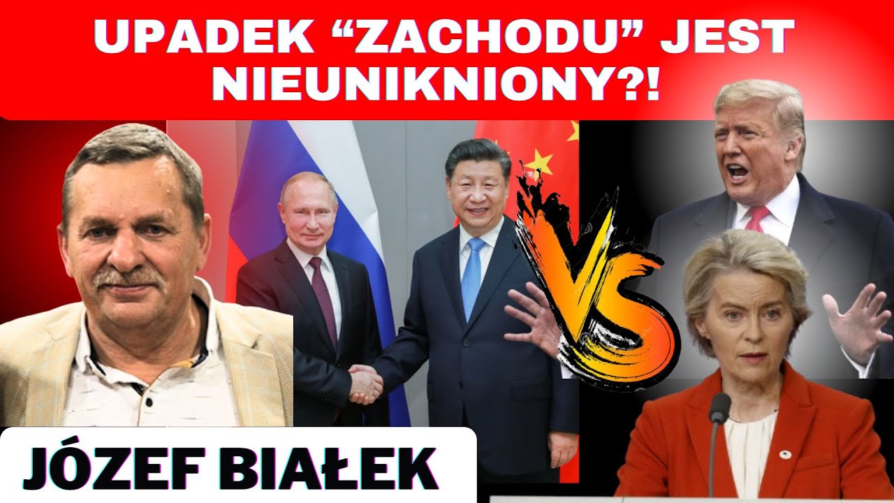 Dlaczego Zach&oacute;d nie może wygrać? - J&oacute;zef Białek