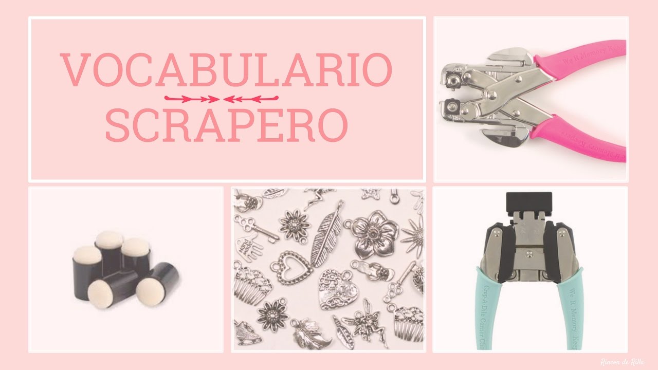 Scrap desde Cero#14. Vocabulario Scrapero. Scrapbooking. Scrap Paso a paso.