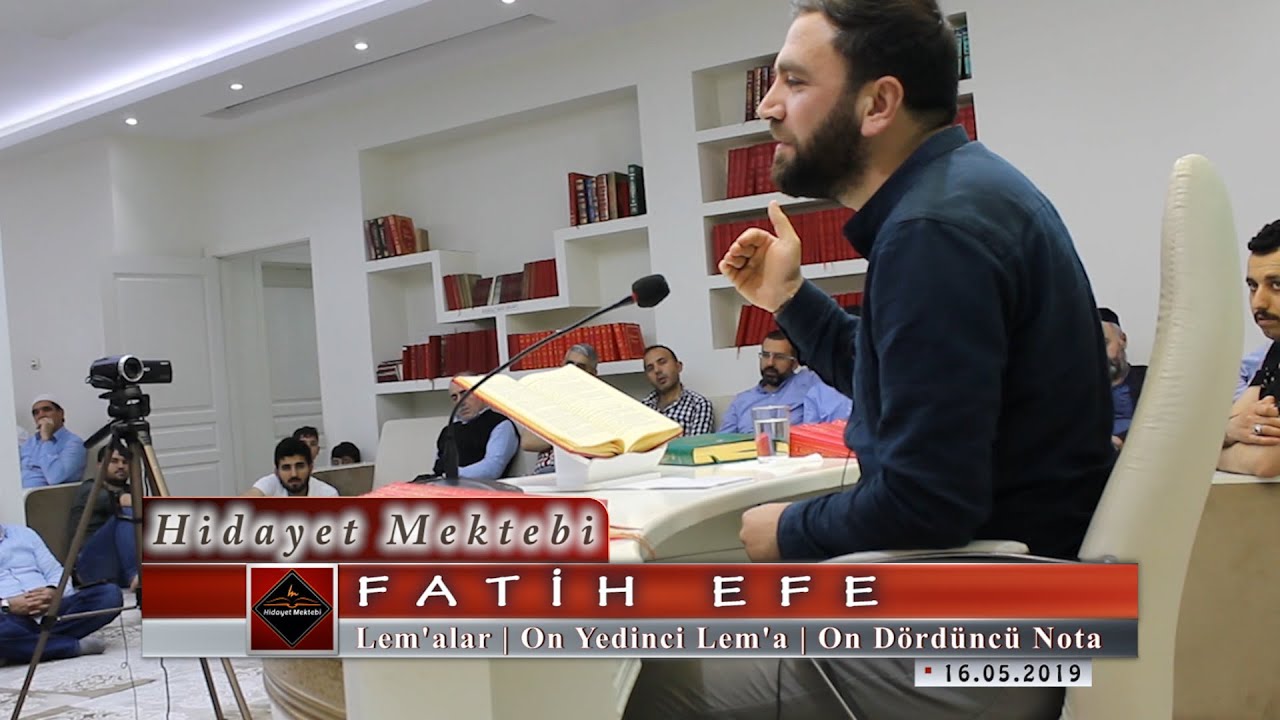 Fatih Efe - Lem'alar - On Yedinci Lem'a - On Dördüncü Nota