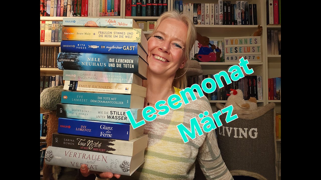 Lesemonat M&auml;rz, zwei 4 Sterne B&uuml;cher und wie lange steck ich eigentlich in meinen B&uuml;chern?