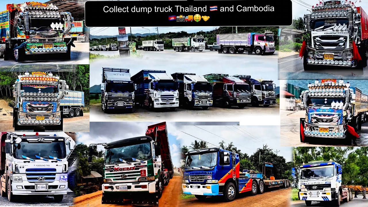 #EP05#collect dump truck Thailand 🇹🇭 Ang Cambodia 🇰🇭🤝📸🚚🤑🔰#viralvideo #foryou 2025#isuzu#hino#nissan