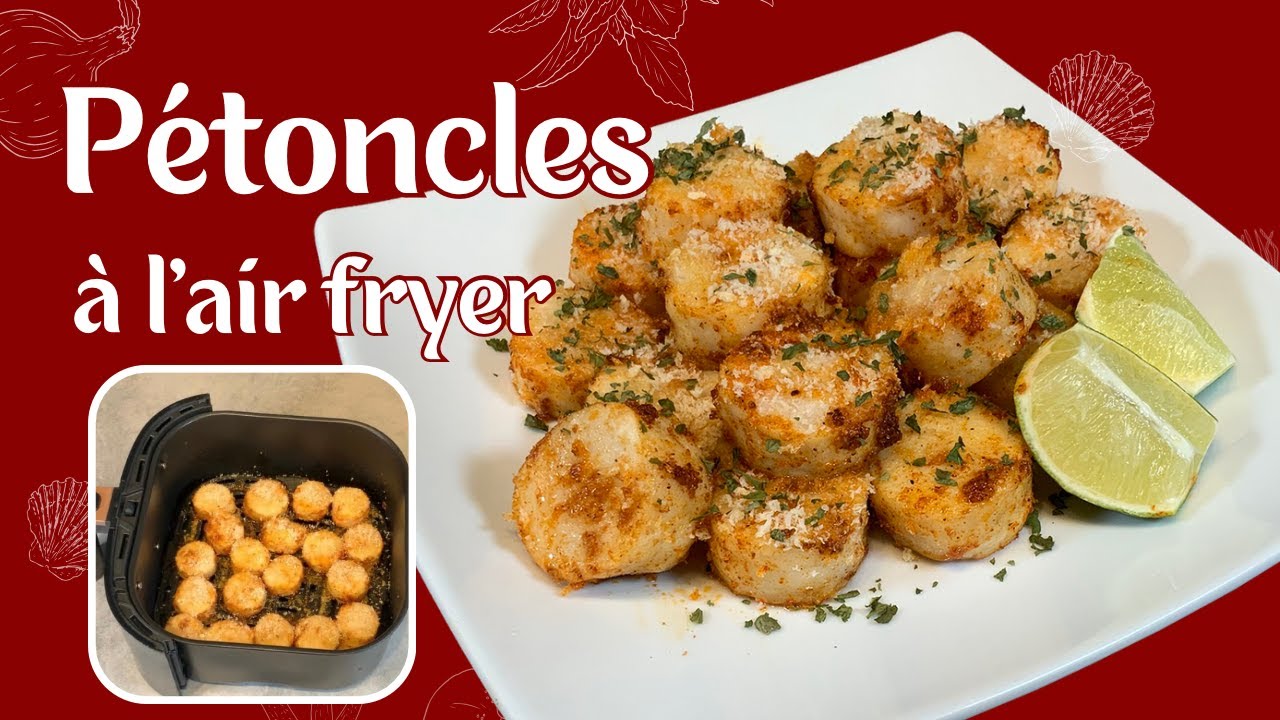 Pétoncles à l’air fryer