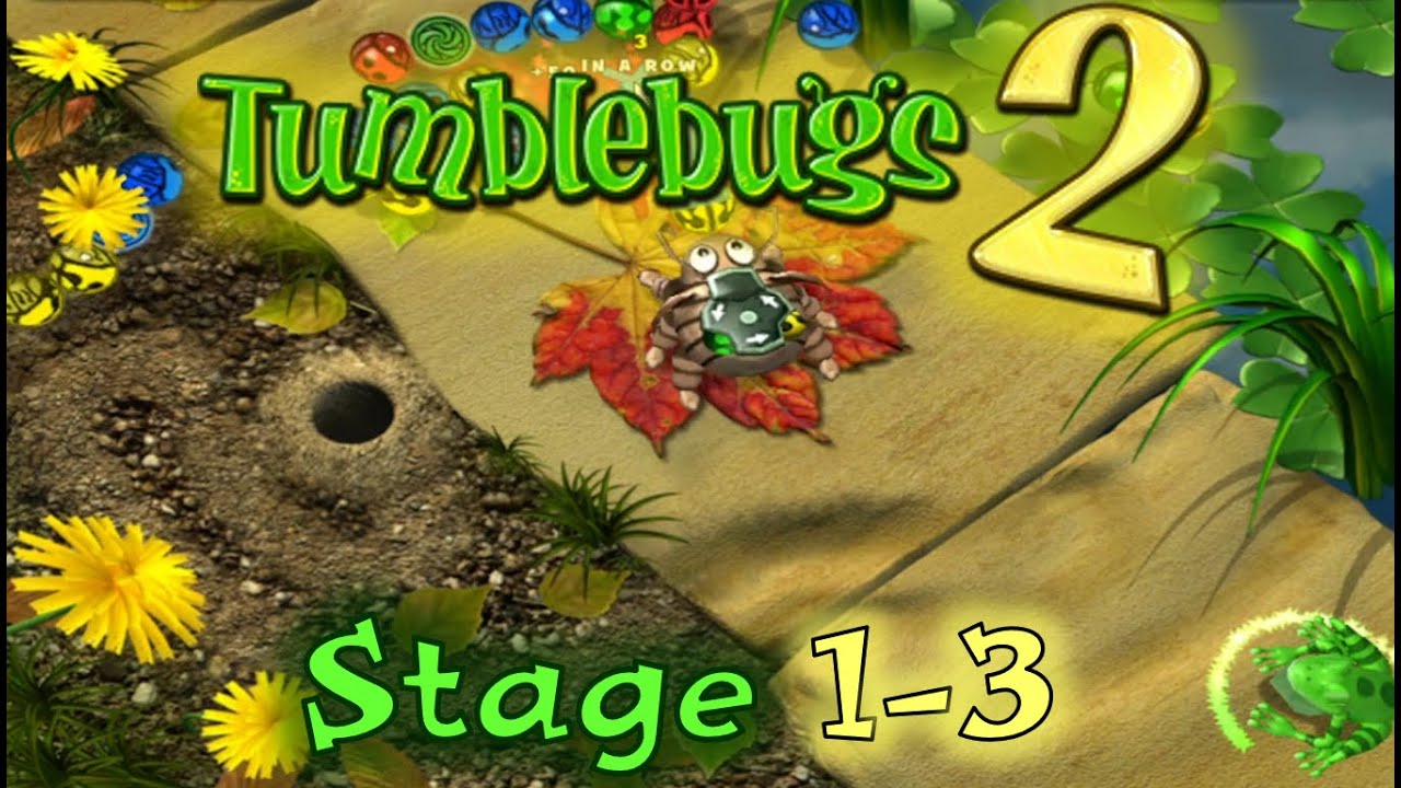 Tumblebugs 2 (Stage 1-3)