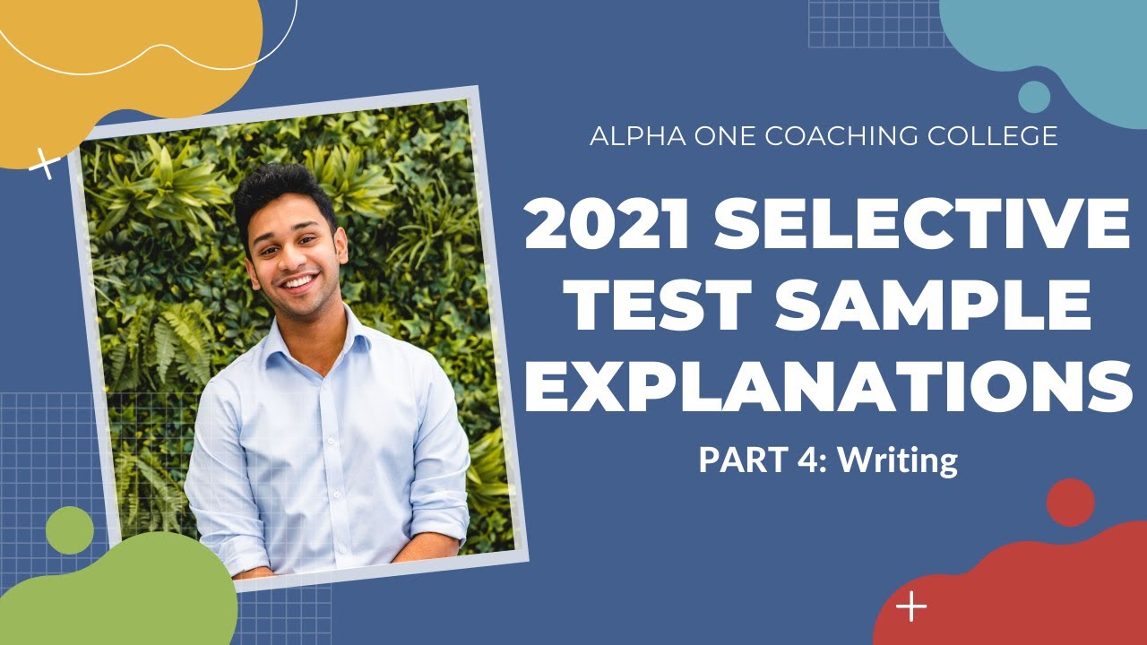 Selective 2021 Sample Paper- Writing Explanations