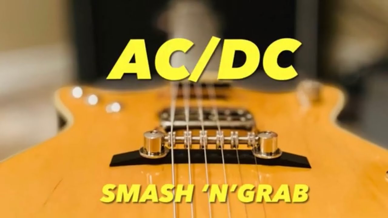 AC/DC Smash 'N' Grab (Malcolm Young Guitar Parts)