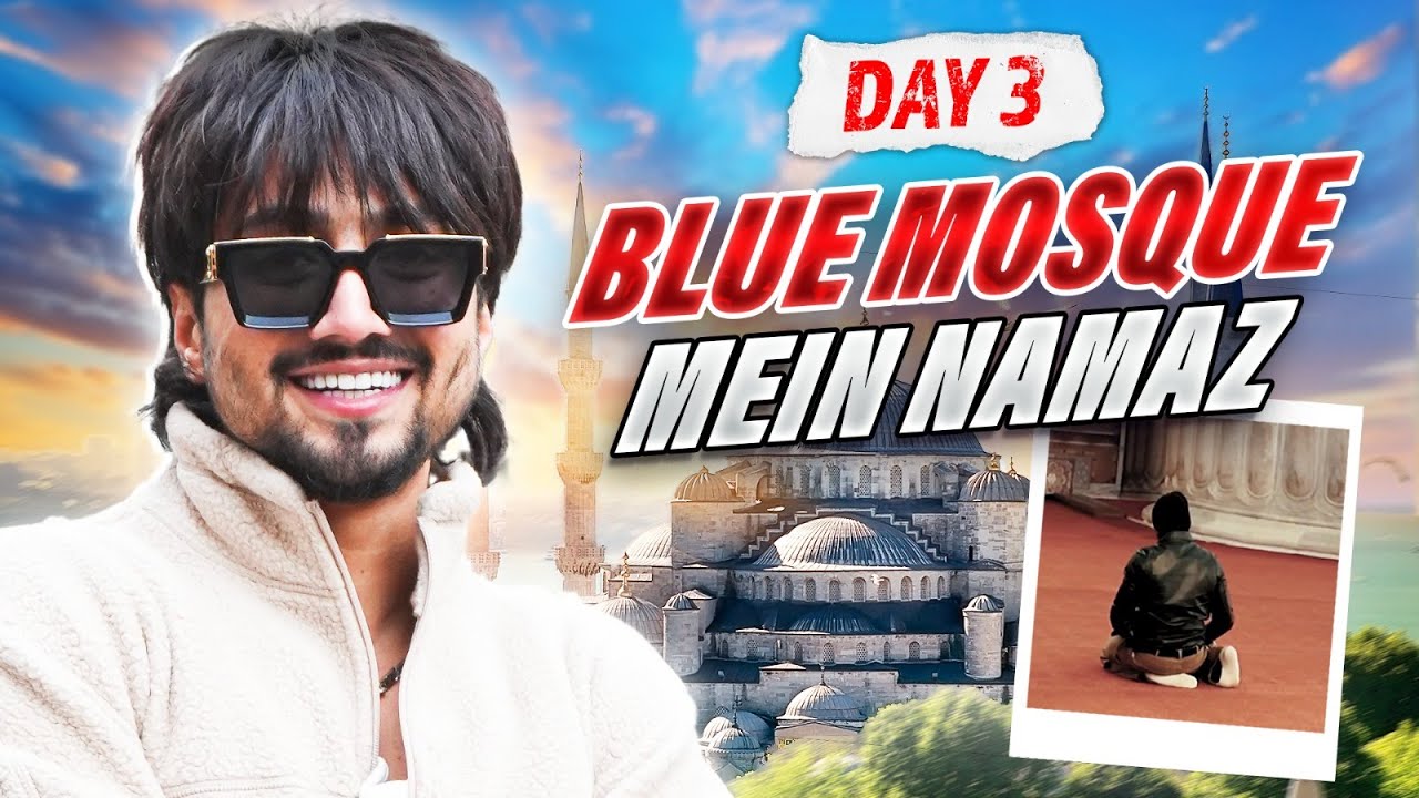 Blue Mosque Aur Galata Tower Ki Sair | Istanbul Vlog 3 @MrFaisu