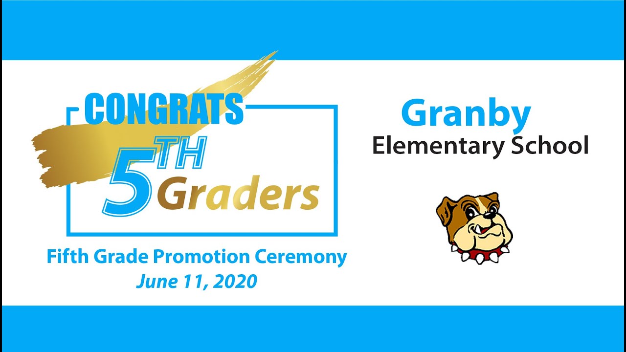 Granby Elementary 5th Grade Promotion 2020
