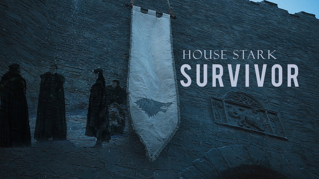 House Stark (GOT) | SURVIVOR