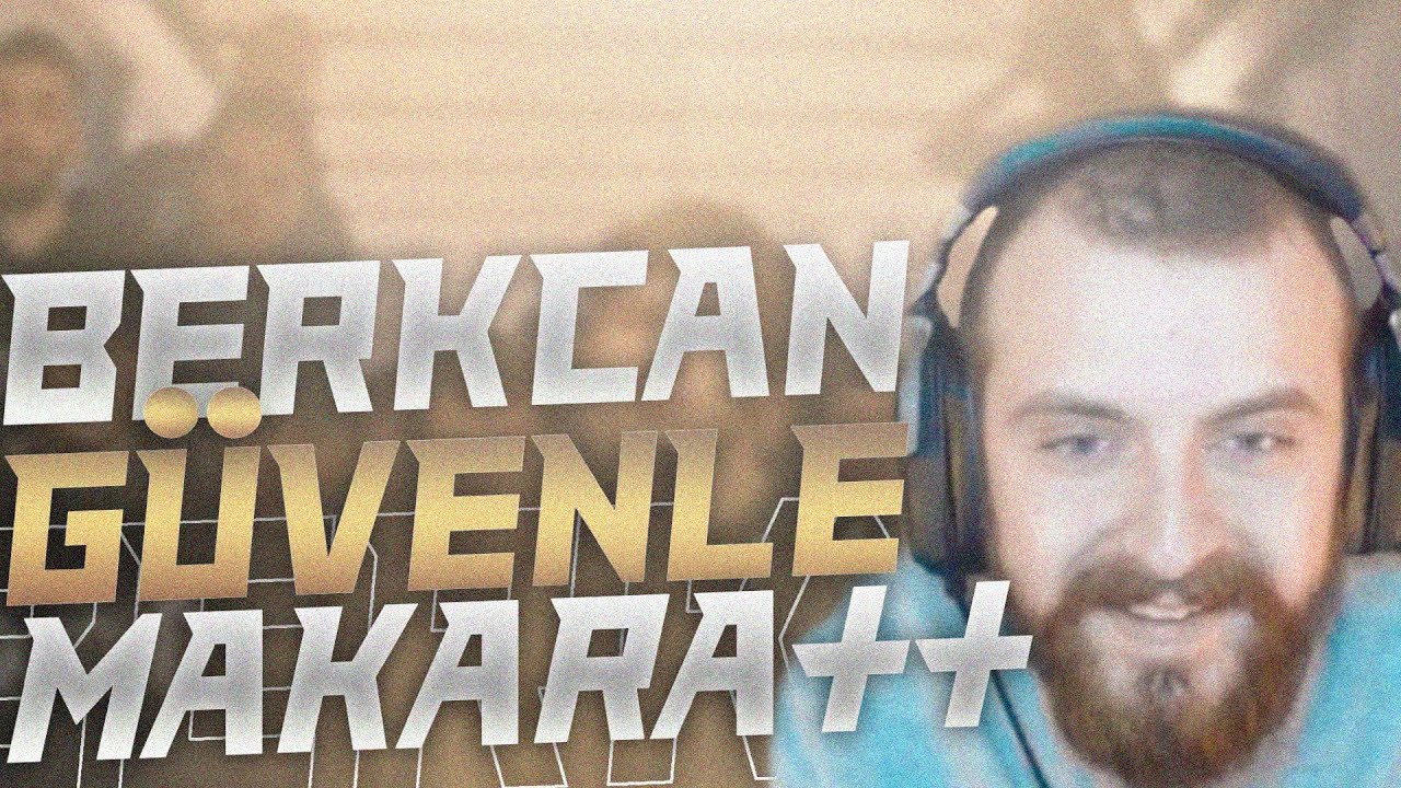 memreyildiz | Berkcan G&uuml;ven ile Makara++