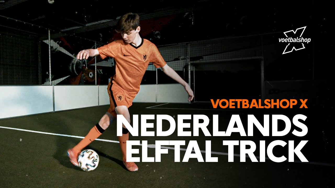 Voetbal skills voor beginners | Nederlands Elftal editie | Academy | Voetbalshop