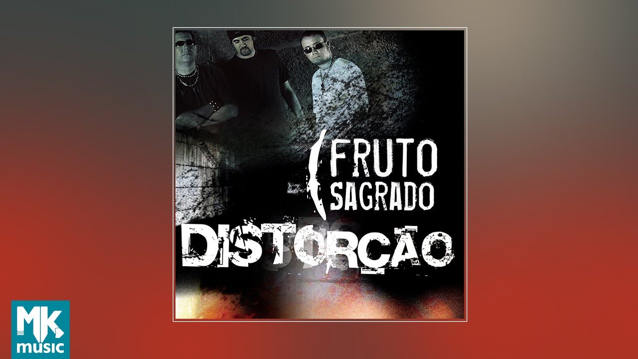 💿 Fruto Sagrado - Distor&ccedil;&atilde;o (CD COMPLETO)