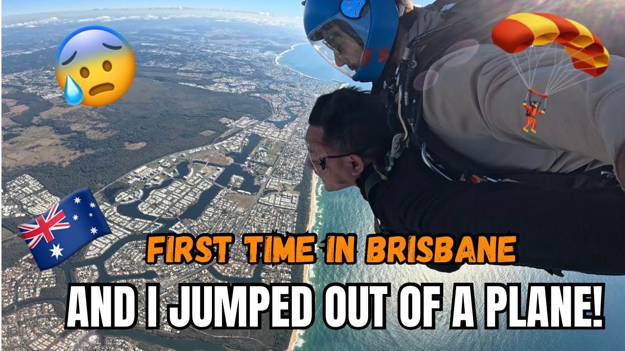 FIRST TIME IN BRISBANE AUSTRALIA: I Jumped out of a Plane! 😰