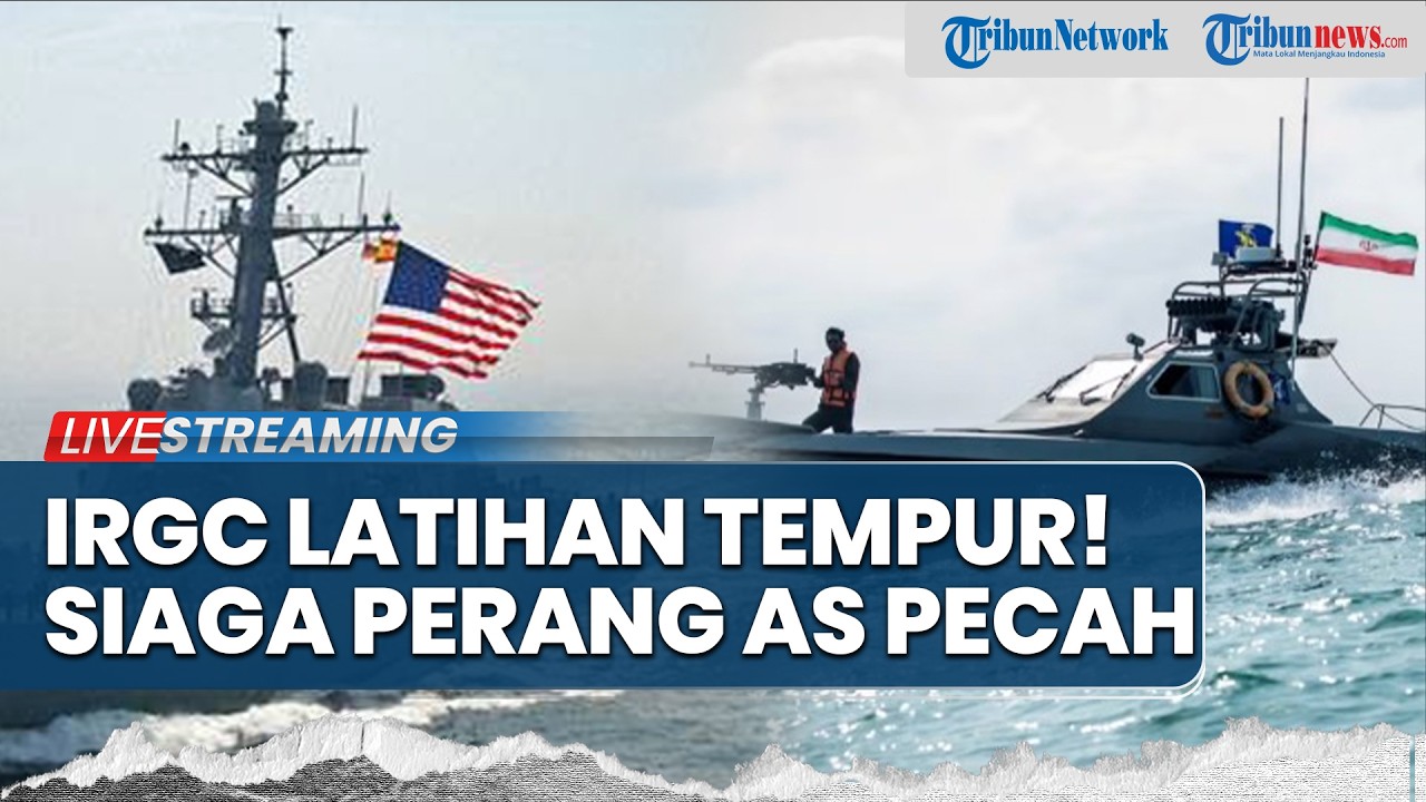 🔴Hormuz Memanas! IRGC Latihan Perang Saat Iran Nyatakan Pengayaan Hanya 60 Persen