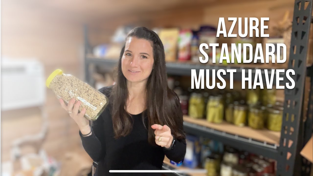 Our 5 FAVORITE Things to buy in bulk from AZURE STANDARD