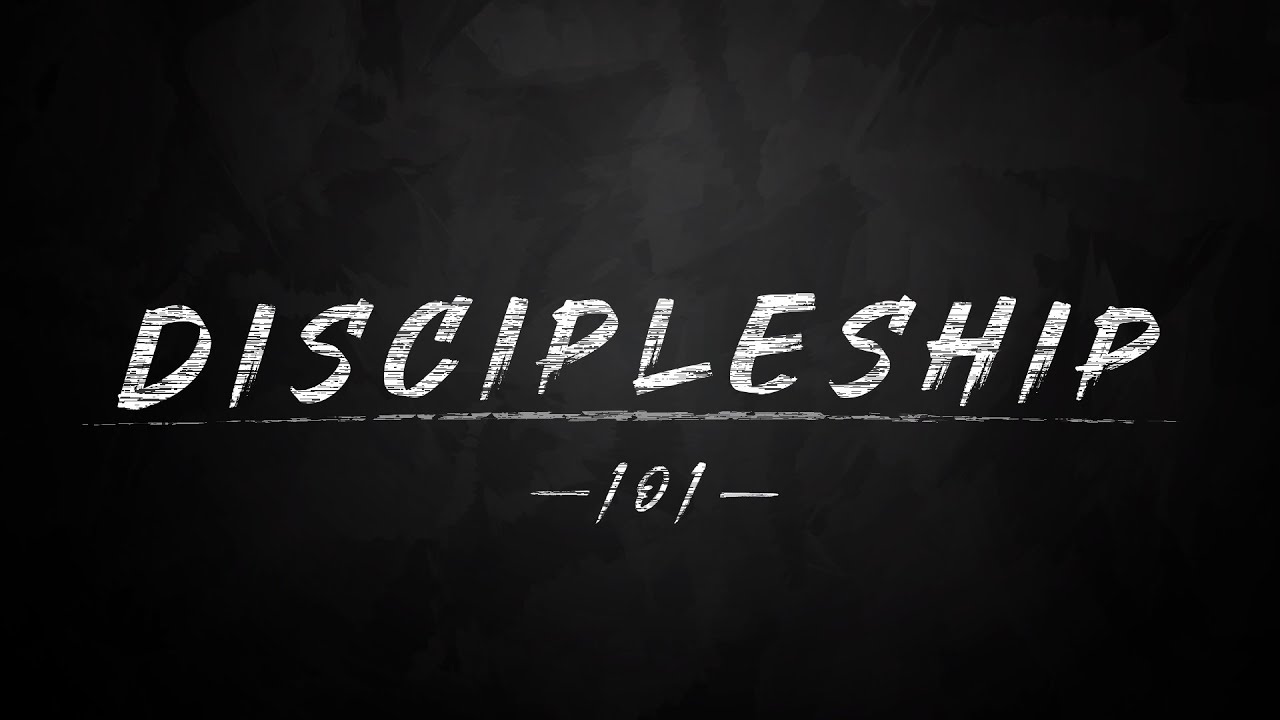 2/5/23 - Discipleship 101 | Part 1