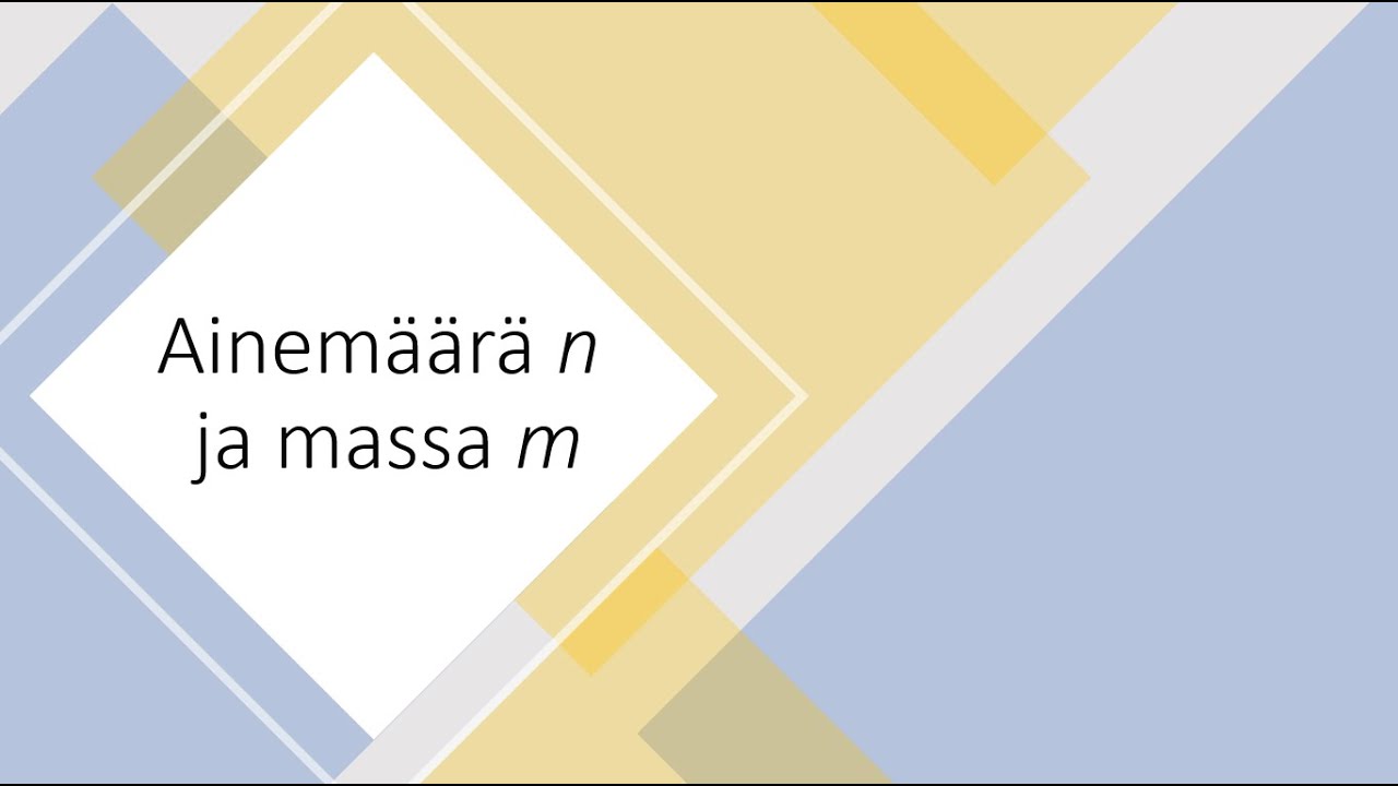 Moolimassan, ainemäärän ja massan laskeminen